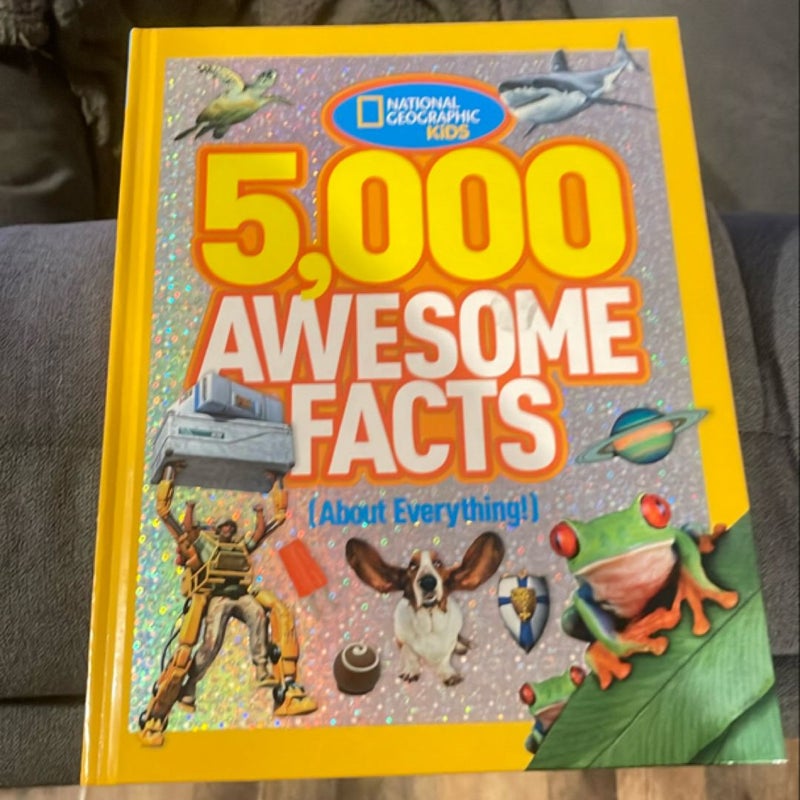 5,000 Awesome Facts (about Everything!)