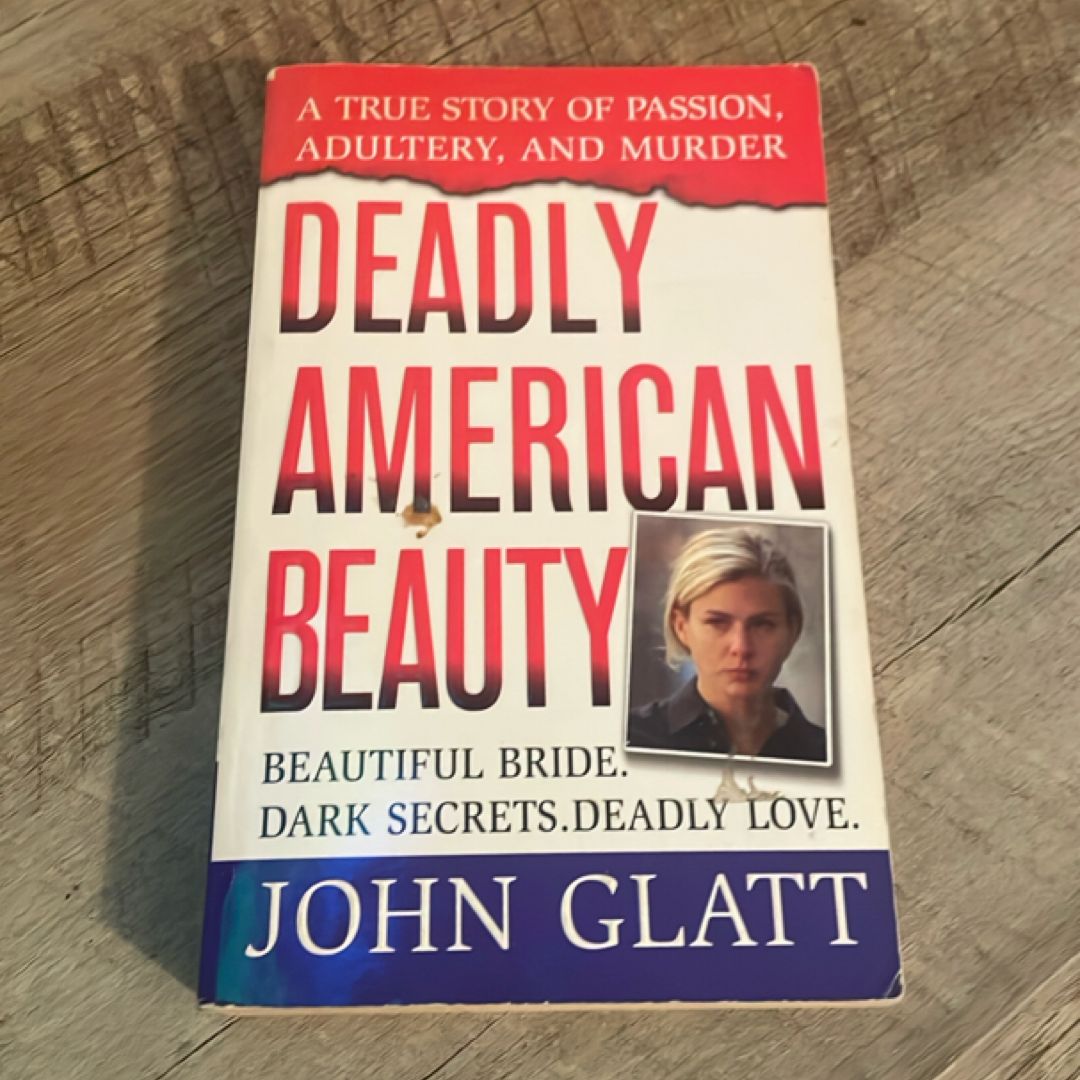 Deadly American Beauty