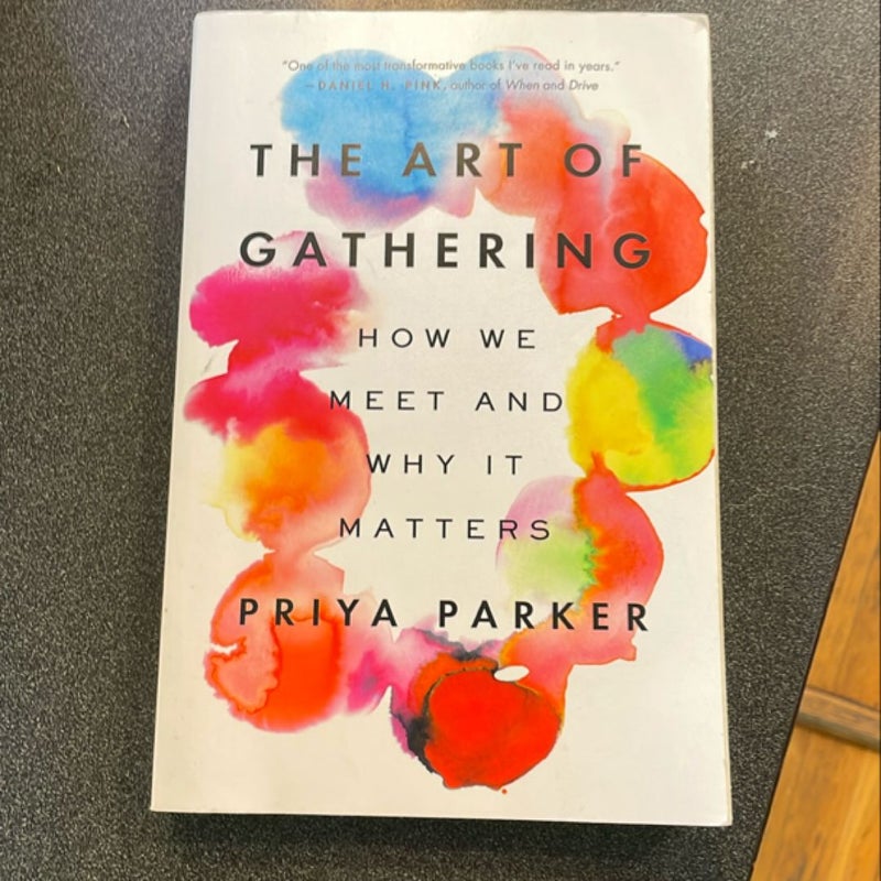 The Art of Gathering