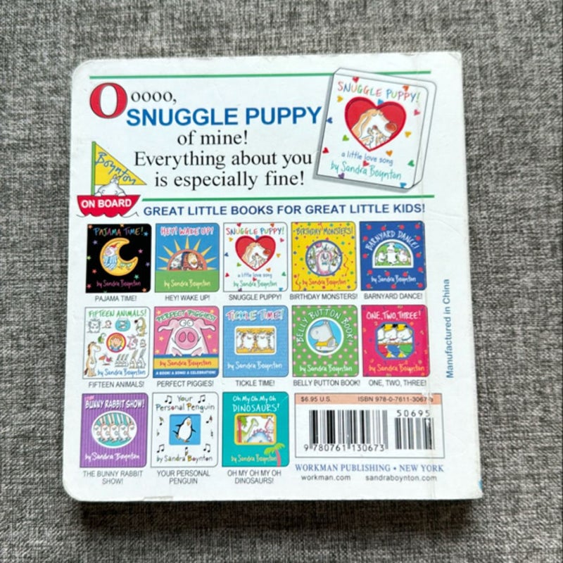 Snuggle Puppy! (board book)