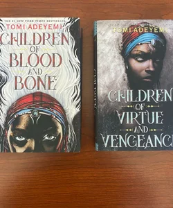 Children of Blood and Bone , Children of Virtue and Vengeance