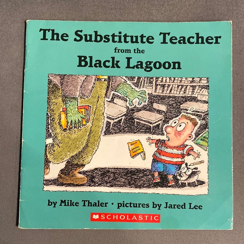 The Substitute Teacher Of The Black Lagoon