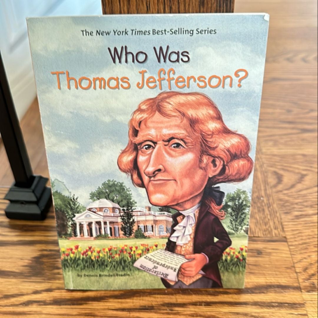 Who Was Thomas Jefferson?