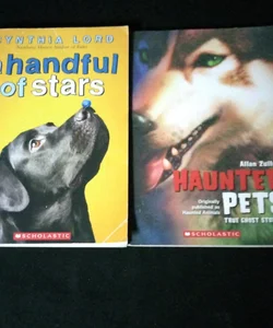 Haunted Pets, A Handful of Stars.  2 Book Bundle