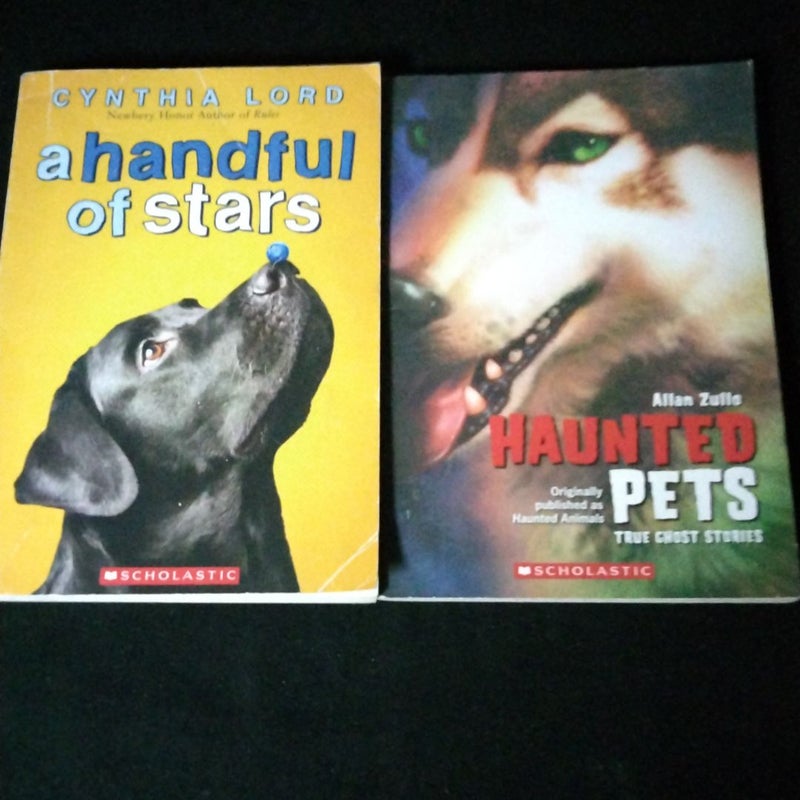 Haunted Pets, A Handful of Stars.  2 Book Bundle