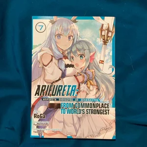 Arifureta: from Commonplace to World's Strongest (Manga) Vol. 7