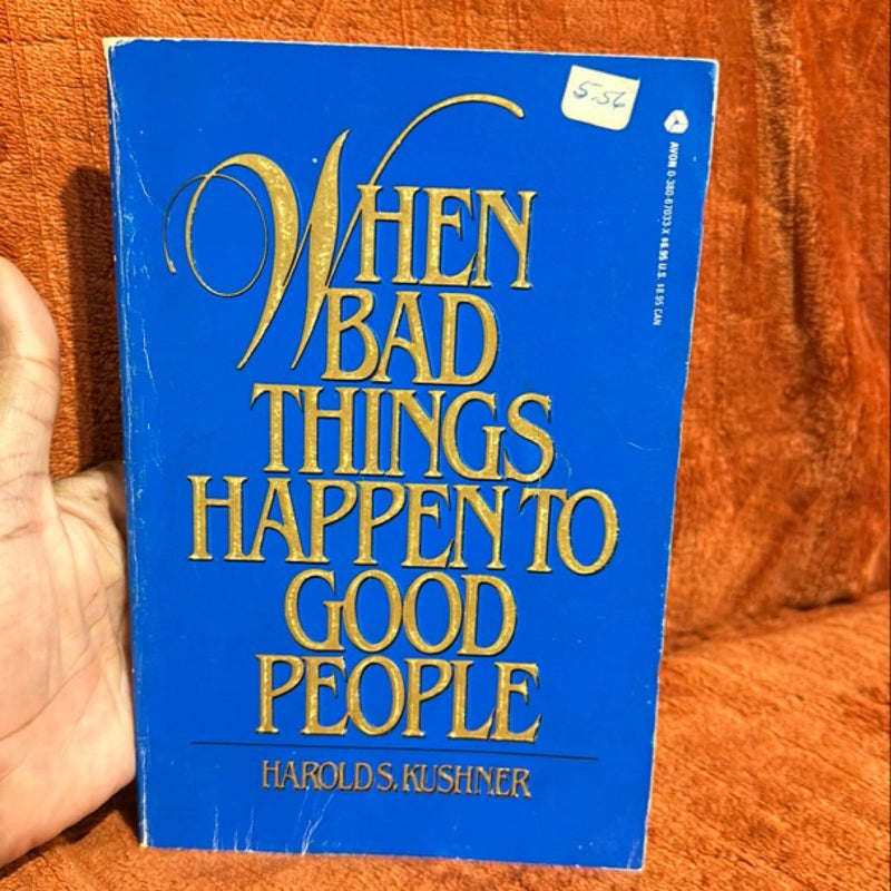 When bad things happen to good people 