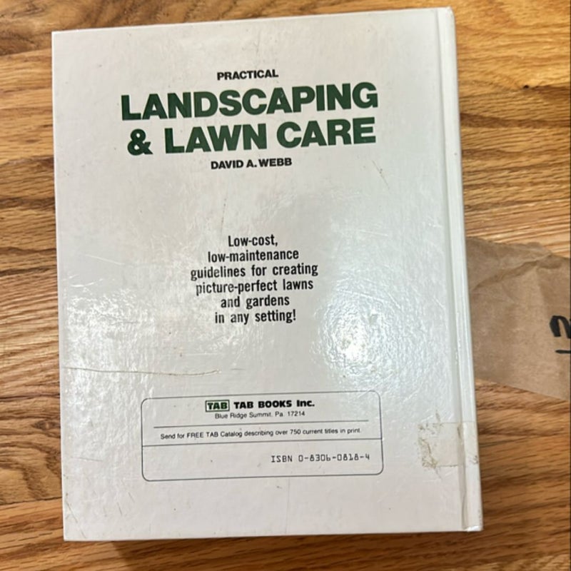 Practical Landscaping and Lawn Care