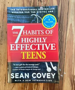 The 7 Habits of Highly Effective Teens