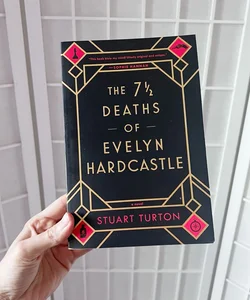 The 7½ Deaths of Evelyn Hardcastle