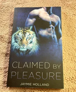 Claimed by Pleasure