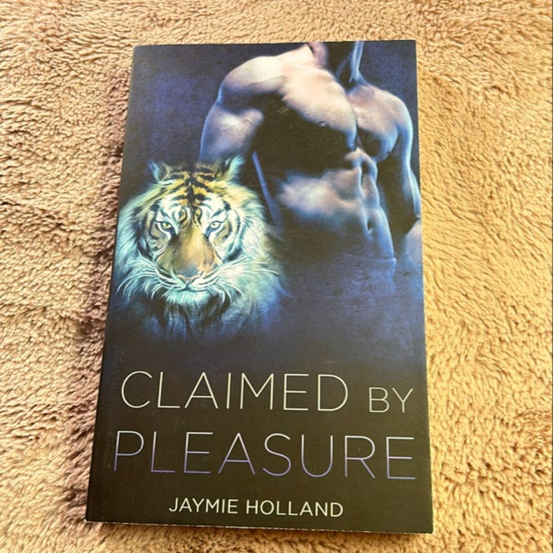 Claimed by Pleasure