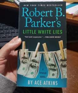 Robert B. Parker's Little White Lies