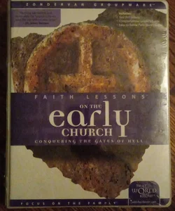 Faith Lessons on the Early Church