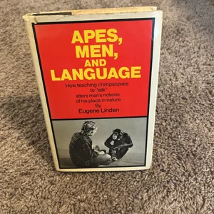 Apes, Men and Language