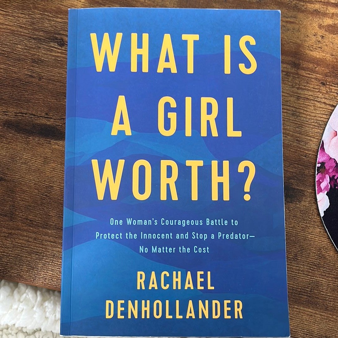 What Is a Girl Worth?