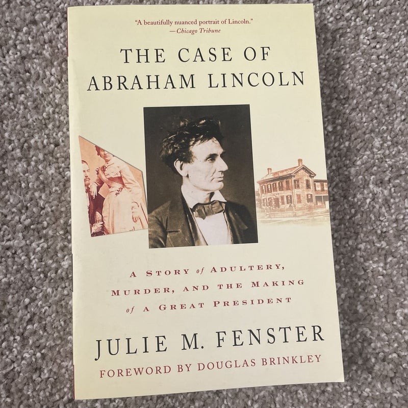 The Case of Abraham Lincoln