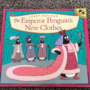 The Emperor Penguin's New Clothes