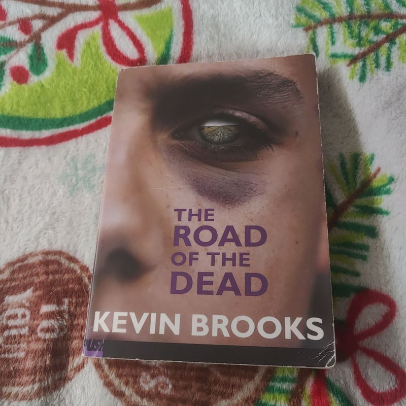 The Road of the Dead