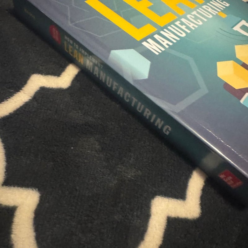 How to Implement Lean Manufacturing, Second Edition