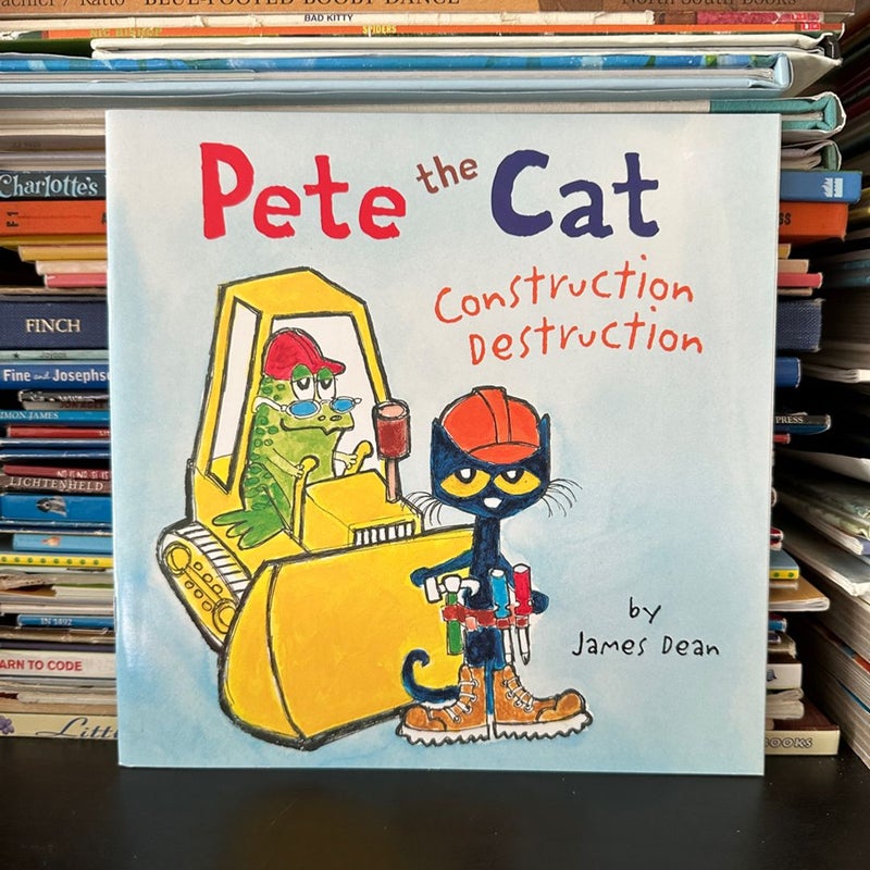Pete the Cat, Construction Destruction