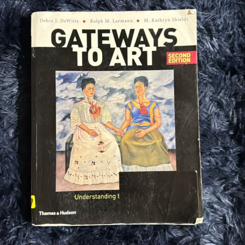 Gateways to Art 2nd edition