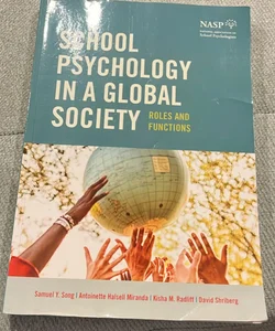 School psychology in a global society, roles and functions
