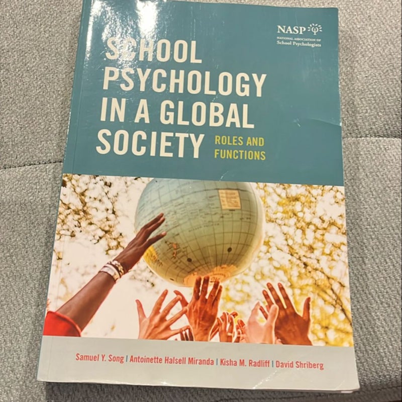 School psychology in a global society, roles and functions