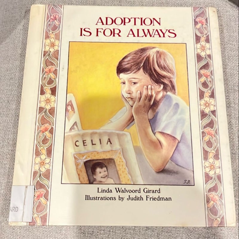 Adoption Is for Always