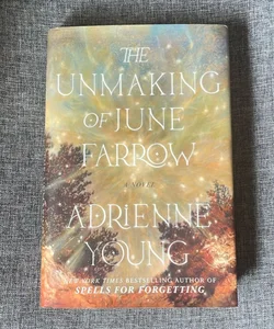 The Unmaking of June Farrow