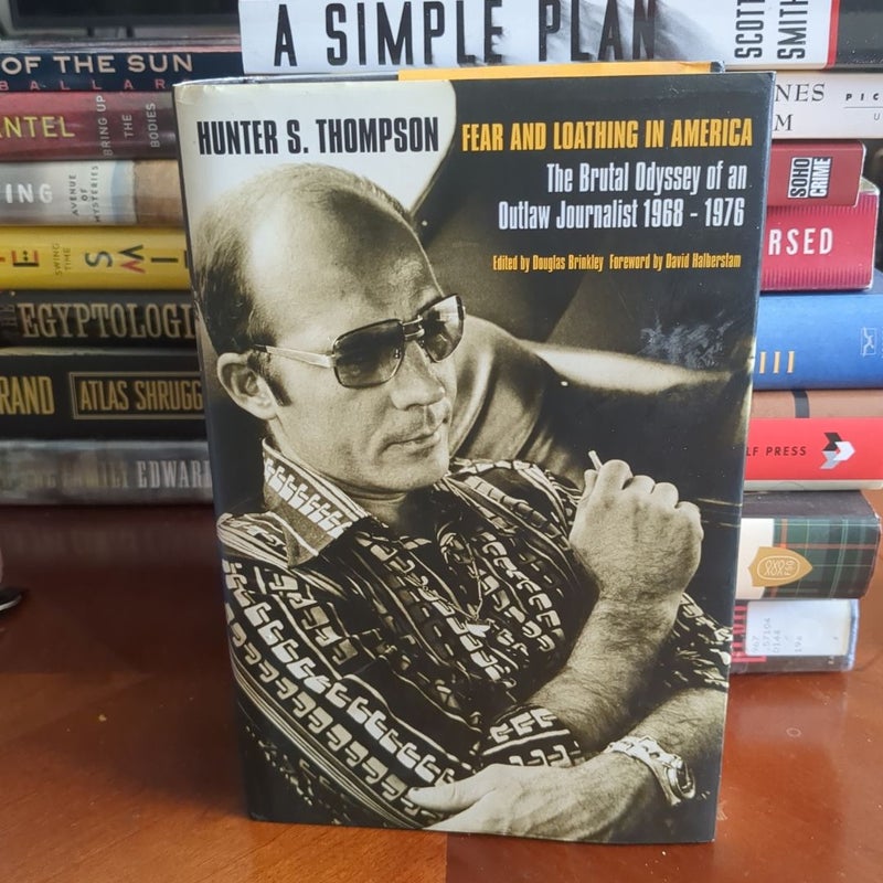 Fear and Loathing in America