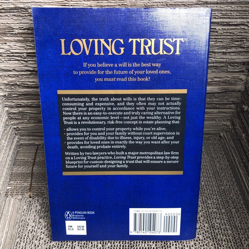 Loving Trust