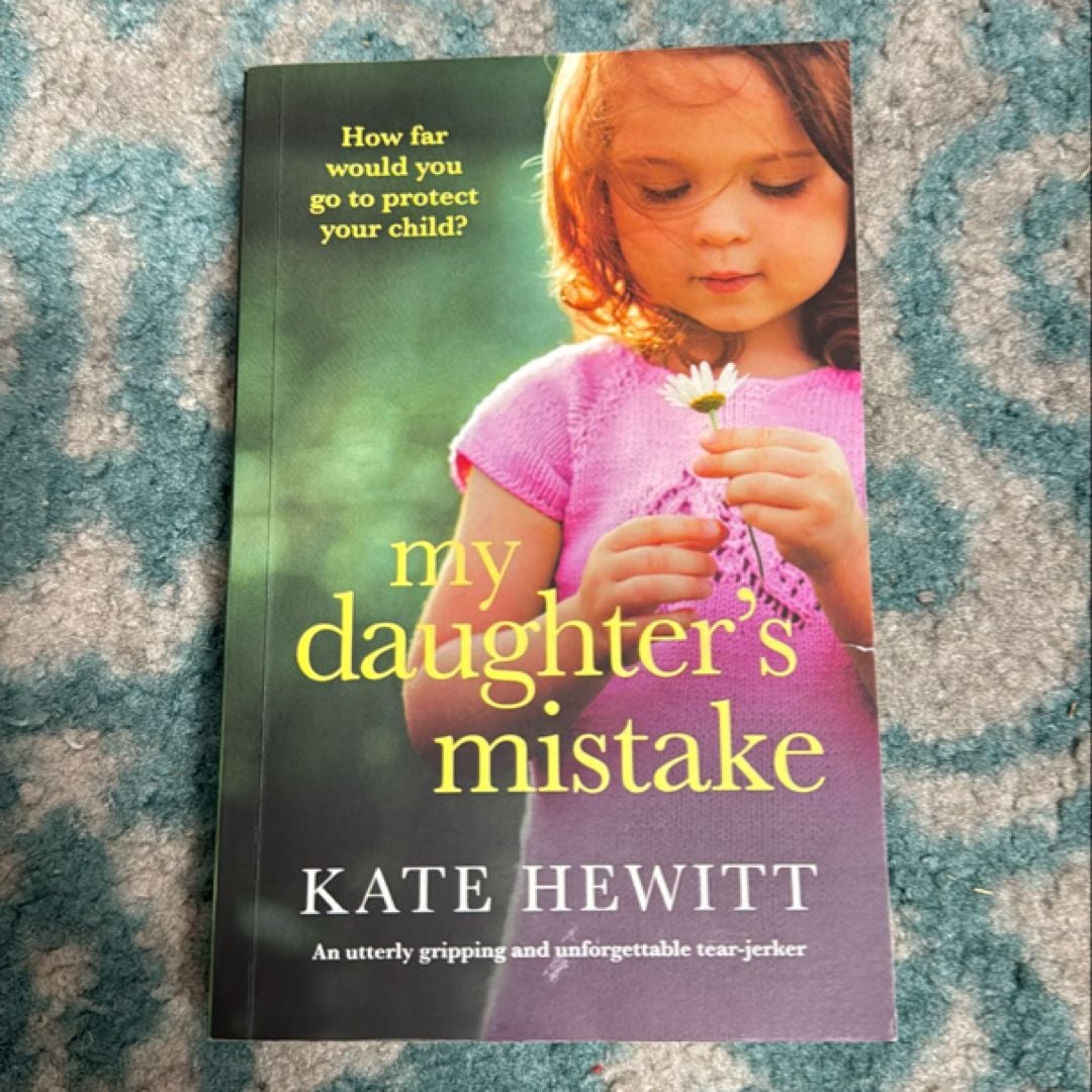 My Daughter's Mistake