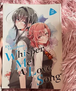 Whisper Me a Love Song 2