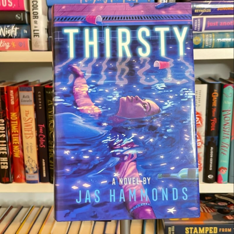 Thirsty: a Novel