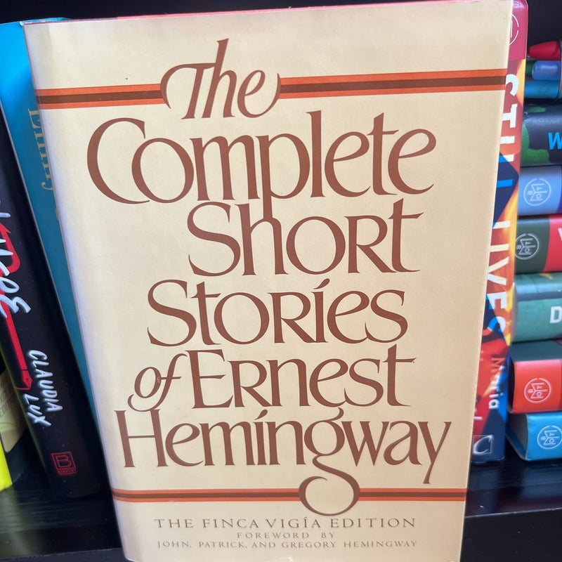 The Complete Short Stories of Ernest Hemingway