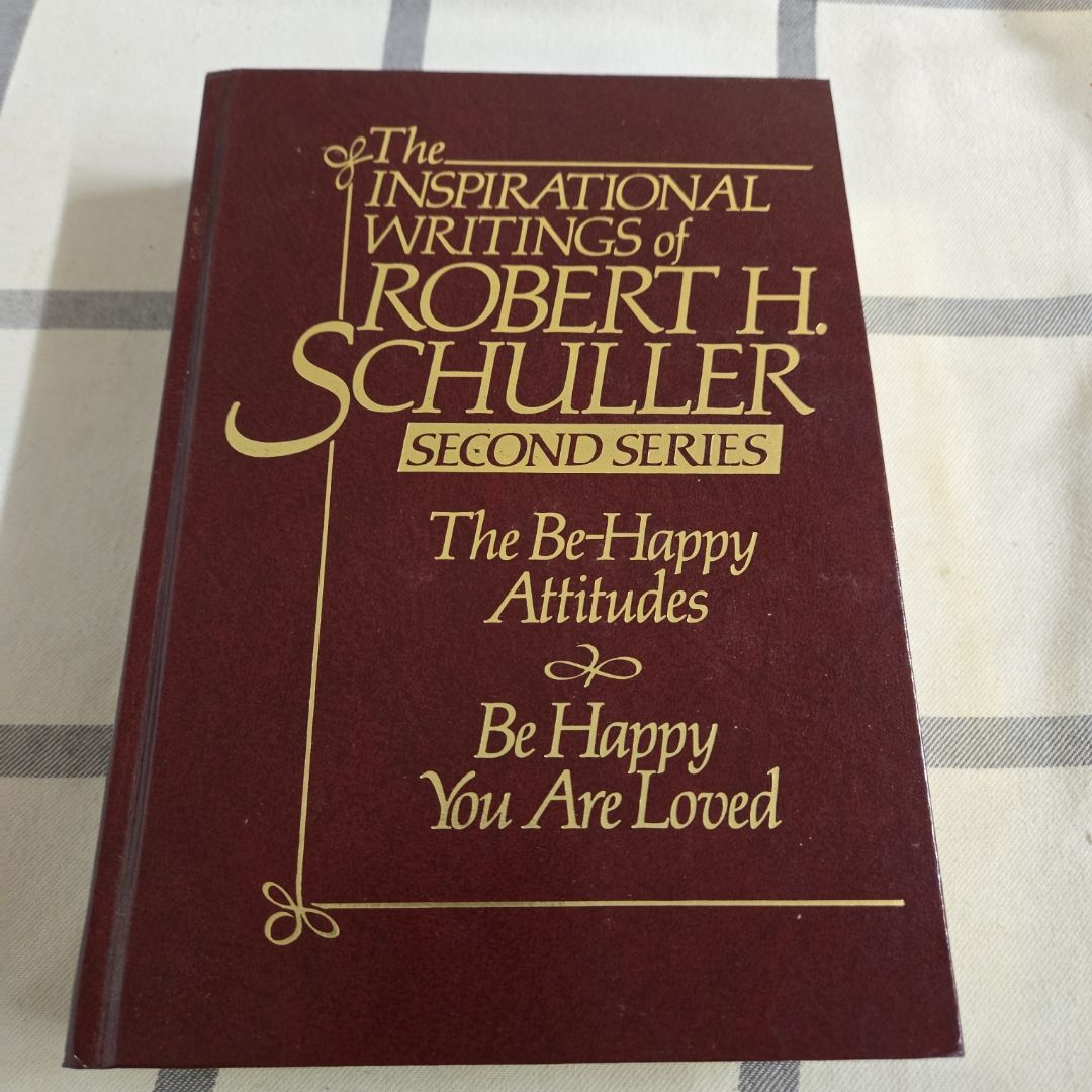 Inspirational Writings of Robert H. Schuller