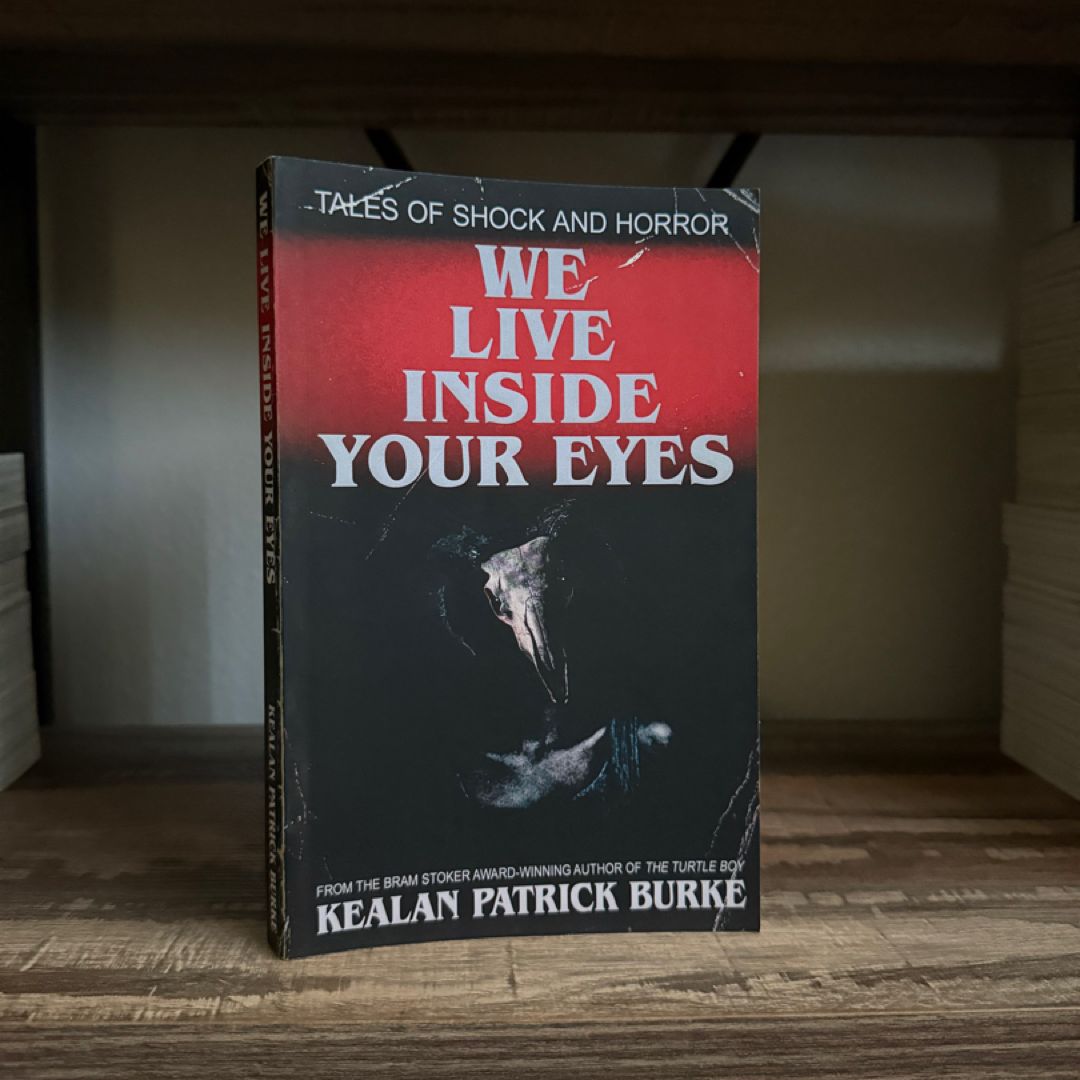 We Live Inside Your Eyes