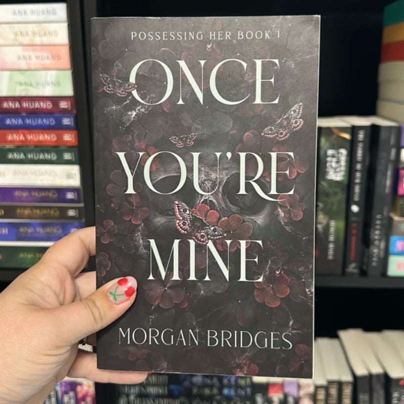 Once You're Mine
