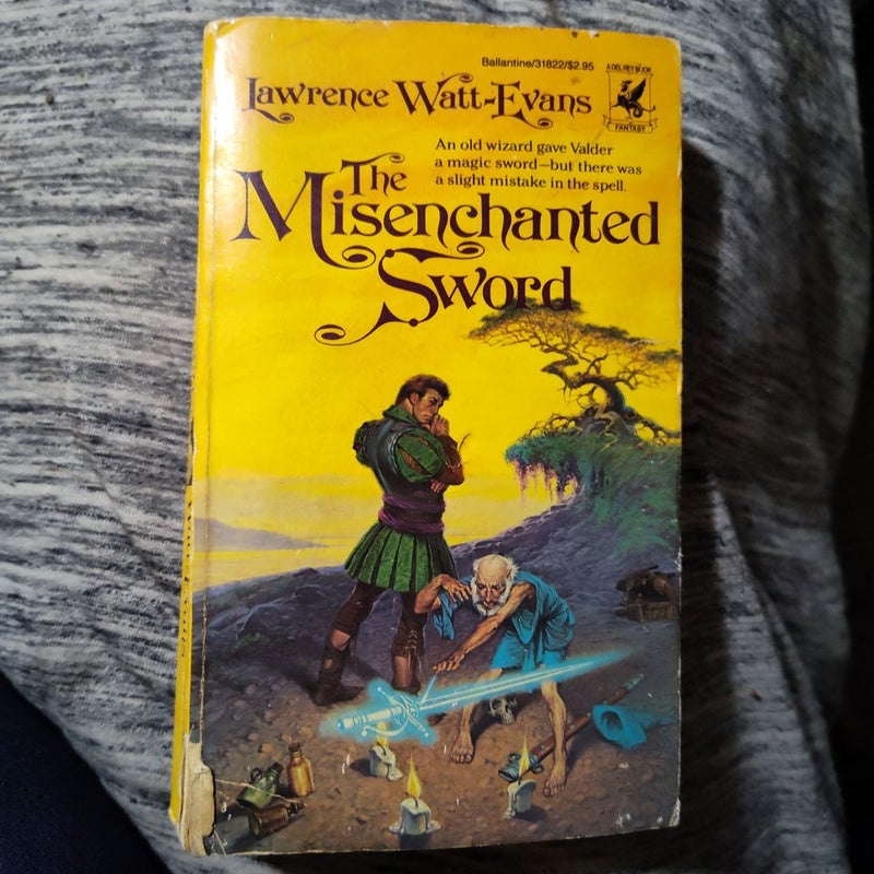 The Misenchanted Sword