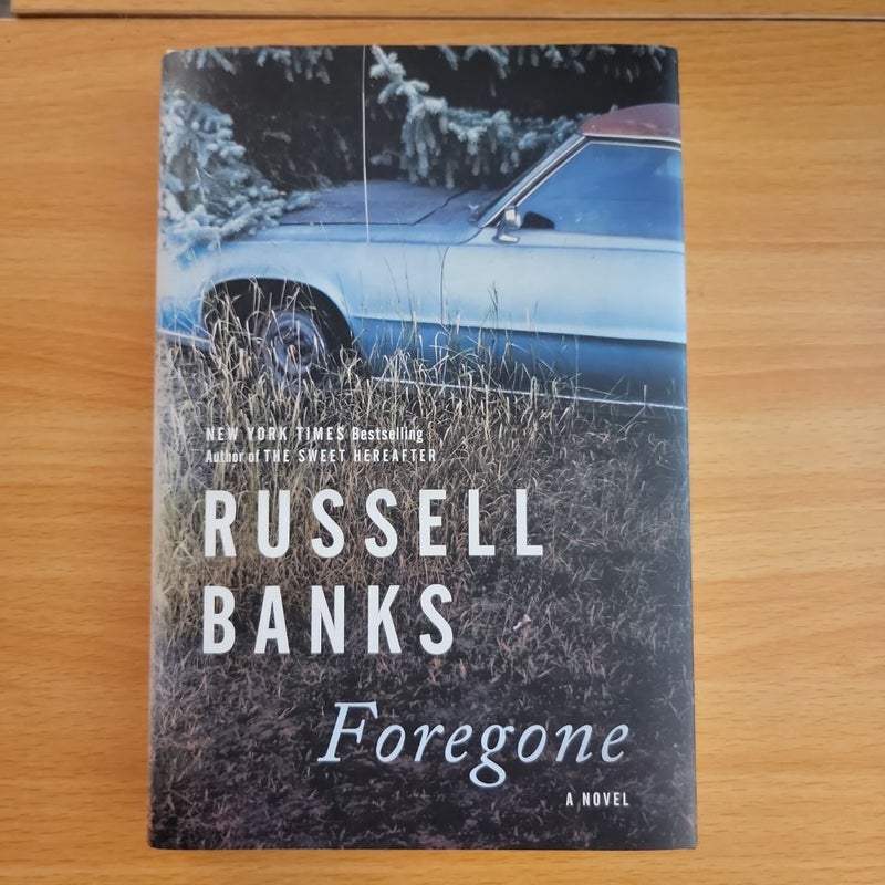 Foregone (First Edition)