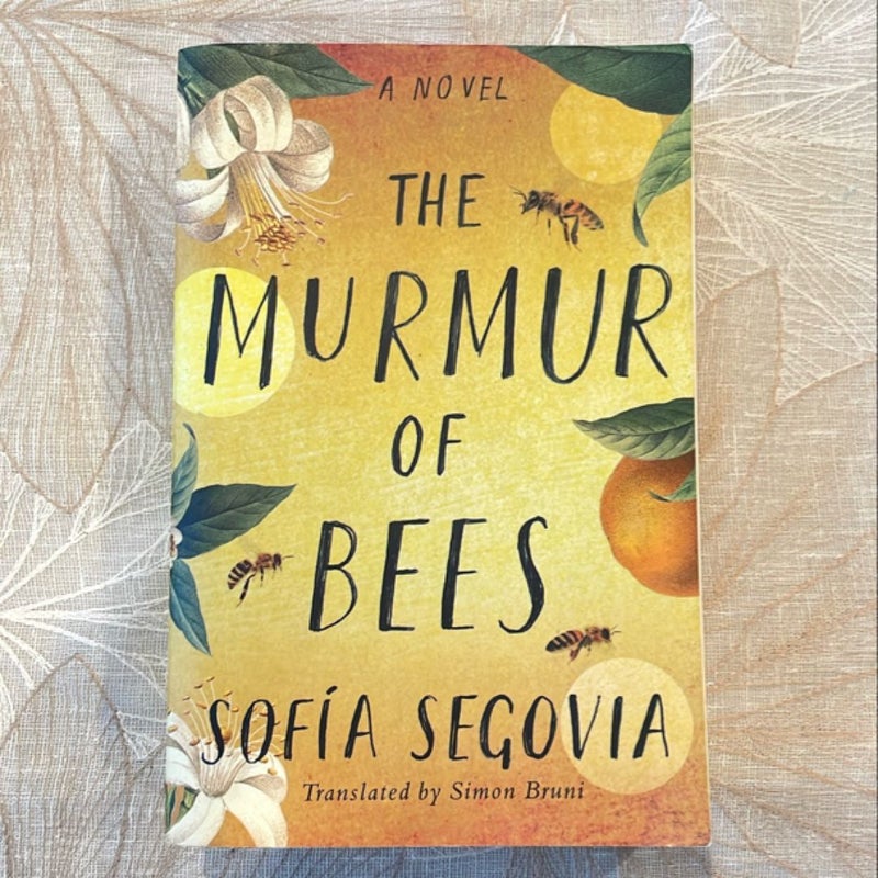 The Murmur of Bees