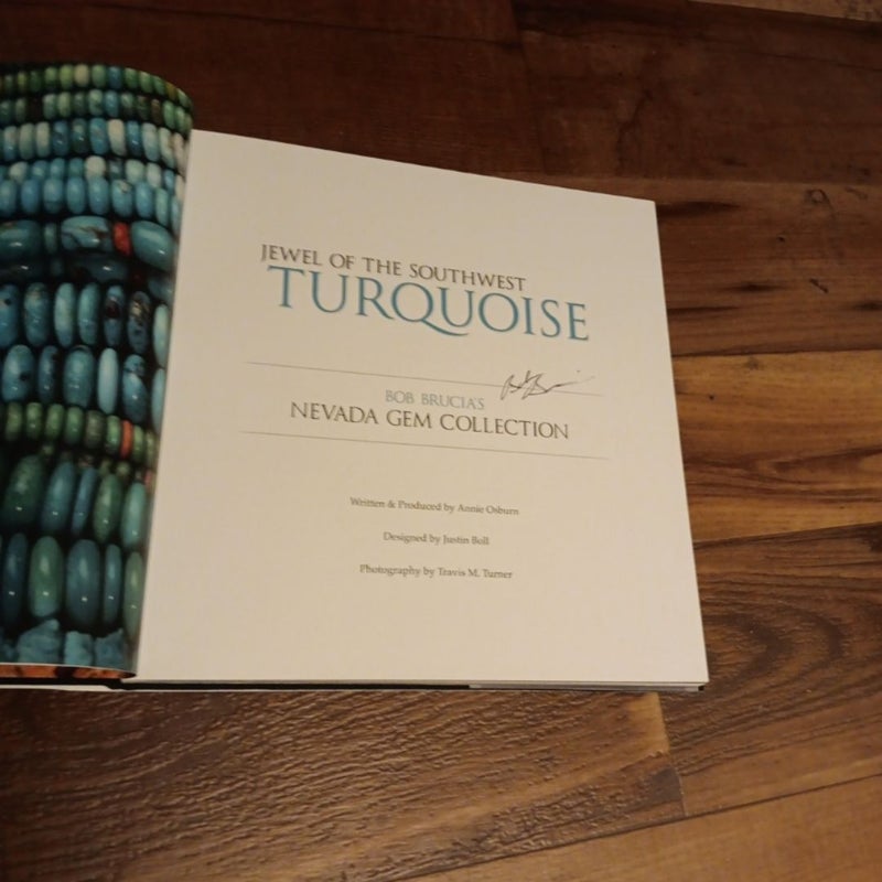 **Signed** Turquoise: Jewel of the Southwest, Bob Brucia's Nevada Gem Collection