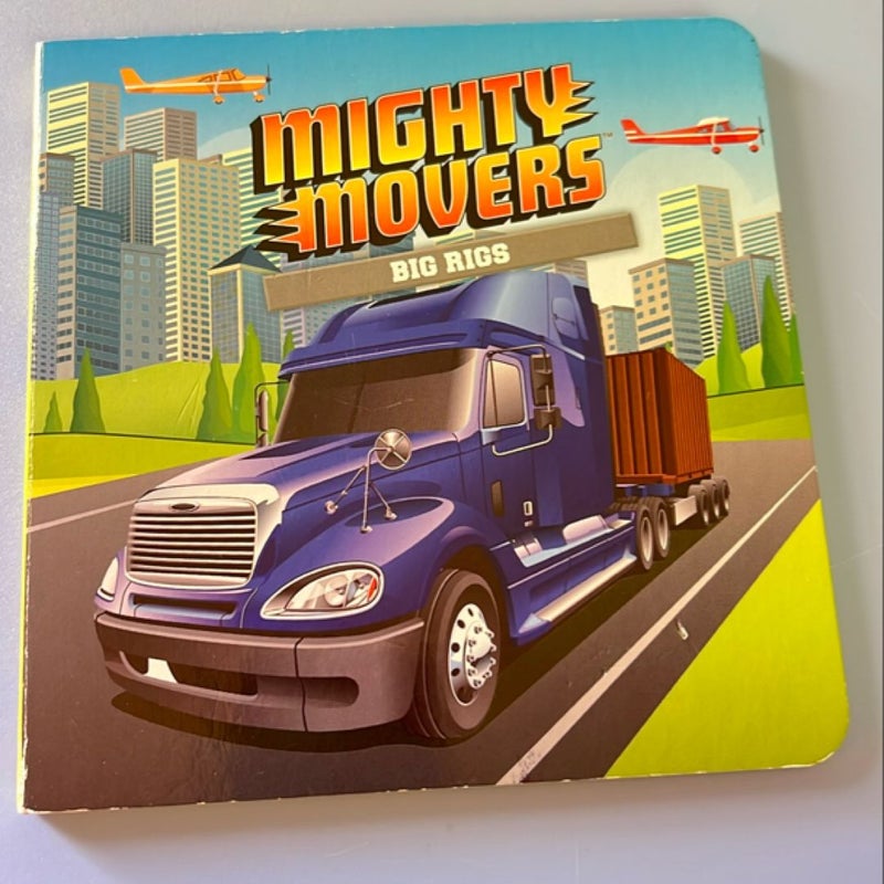 Mighty Movers Big Rigs