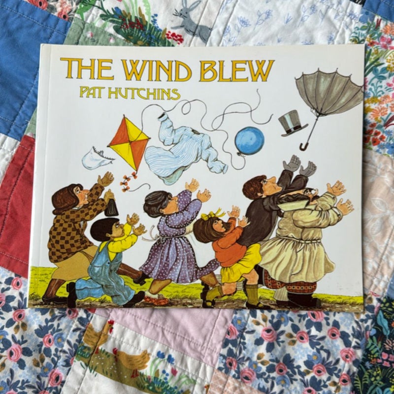 The Wind Blew