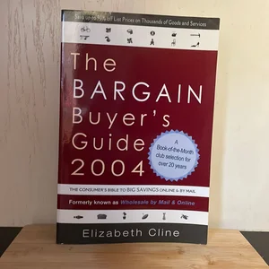 The Bargain Buyer's Guide 2004