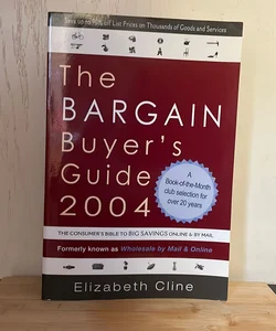 The Bargain Buyer's Guide 2004