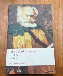 Henry IV, Part I (Oxford World’s Classics)
