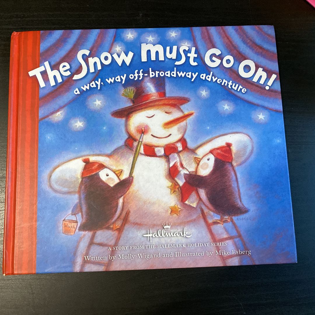 The Snow Must Go On! A Way, Way Off-broadway Adventure