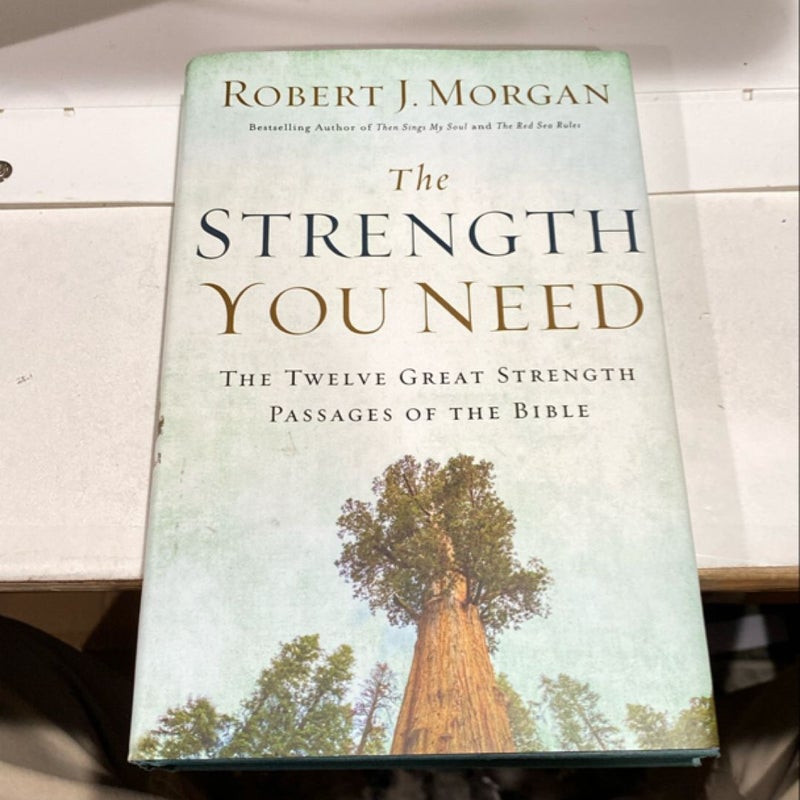 The Strength You Need